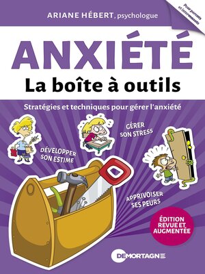 cover image of Anxiété--La boîte à outils (Édition revue et augmentée)